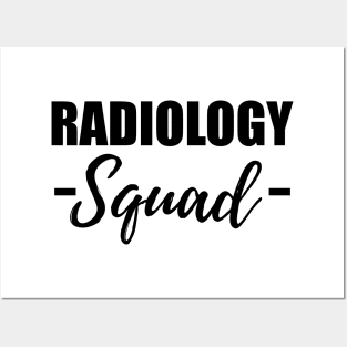 Radiology Squad Posters and Art